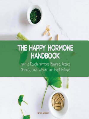 cover image of The Happy Hormone Handbook